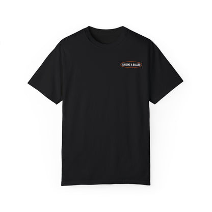 Raising A Baller Tee