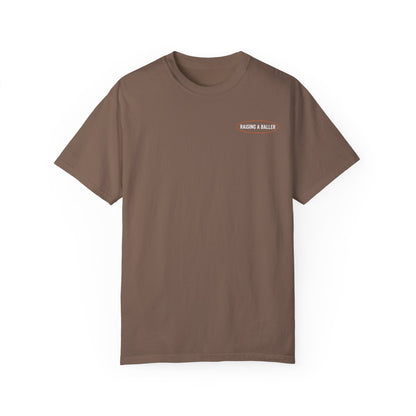 Raising A Baller Tee