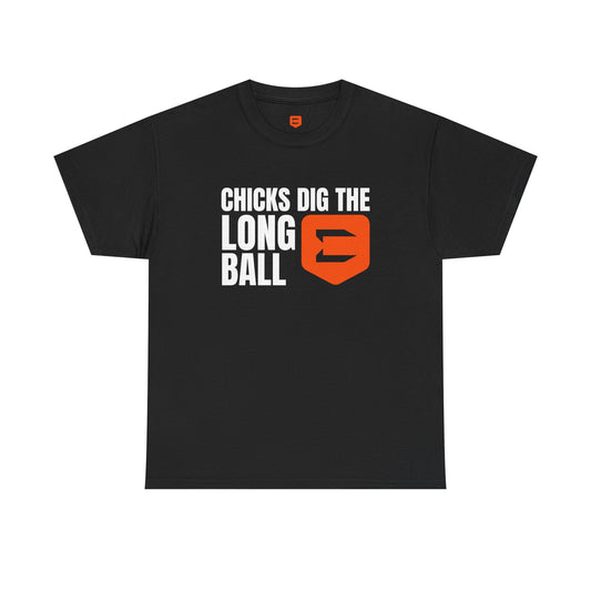 Chicks Dig The Long Ball Tee
